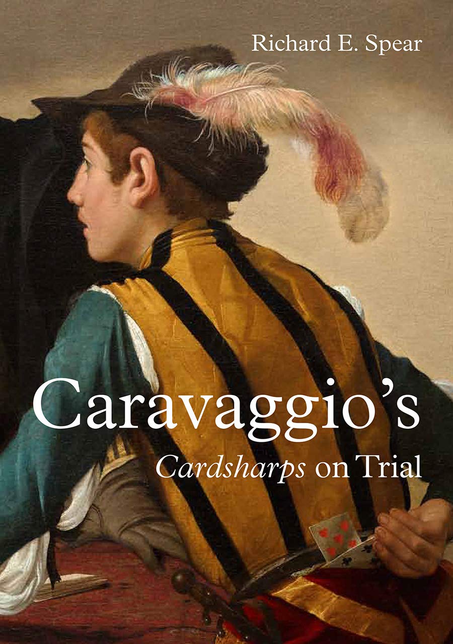 Caravaggio’s Cardsharps on Trial: Thwaytes V. Sotheby’s book