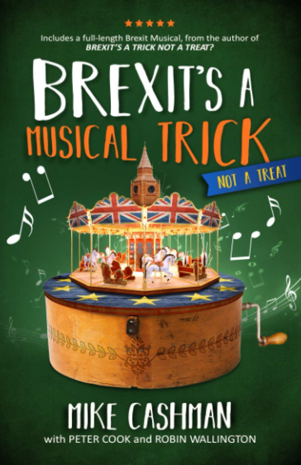 Brexit's A Musical Trick: Not a Treat (Viewdelta Political Songbooks) Humour & Satire
