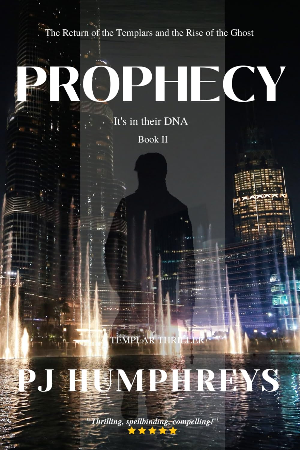 Return of the Templars - Prophecy (A Templar Thriller Series, Band 2) Action & Adventure