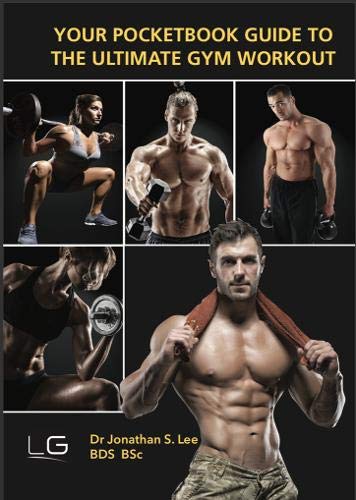 Your Pocketbook Guide to The Ultimate Gym Workout Health, Nutrition & Fitness