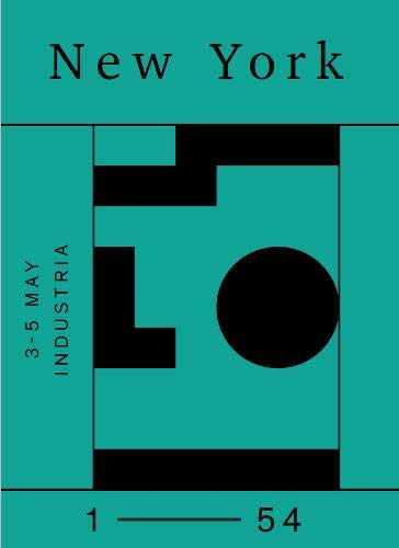 1-54 Contemporary African Art Fair Catalogue New York 2019 Film, Art & Culture