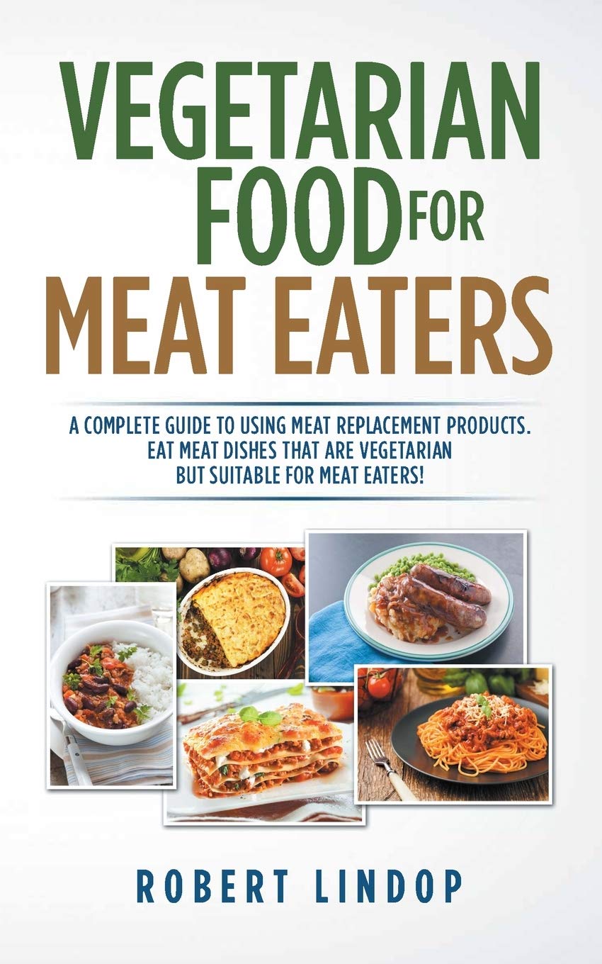 Vegetarian Food for Meat Eaters Leisure, Home & Garden