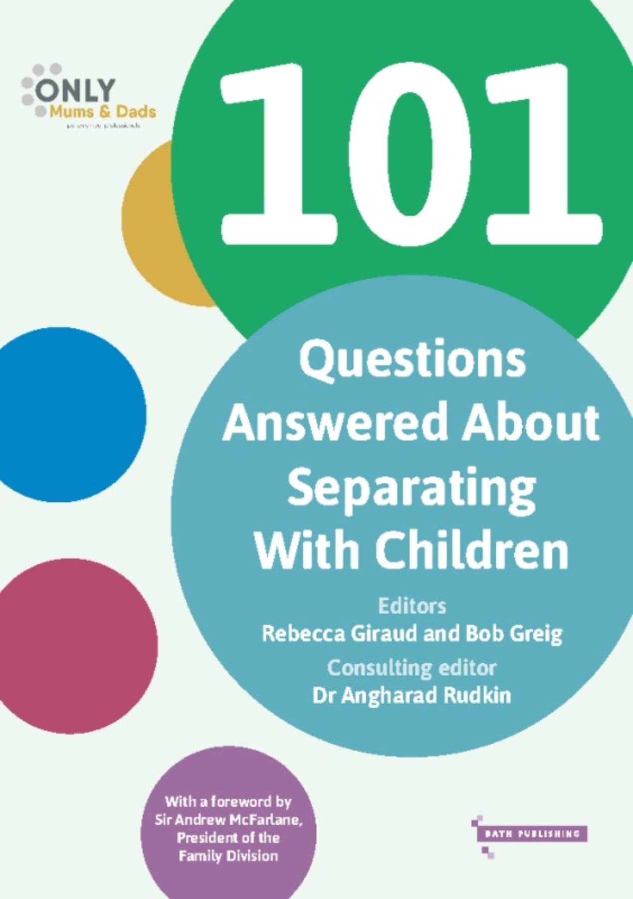 101 Questions Answered About Separating With Children Law