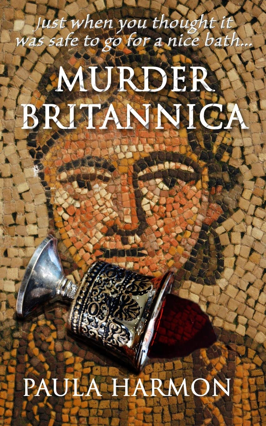 Murder Britannica: Just when you thought it was safe to go for a nice bath Historical Fiction