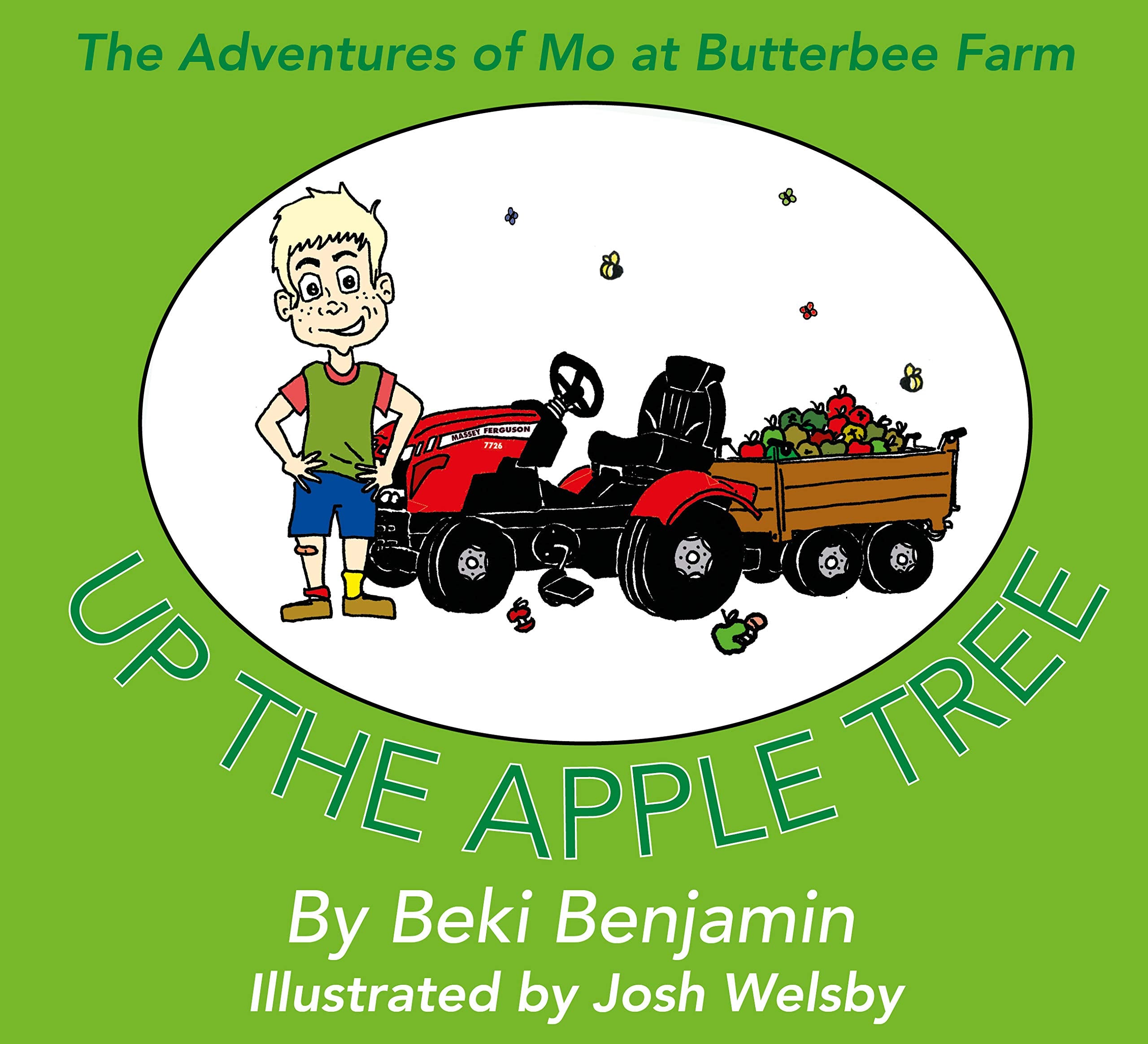 The Adventures of Mo at Butterbee Farm: Up The Apple Tree Non-fiction