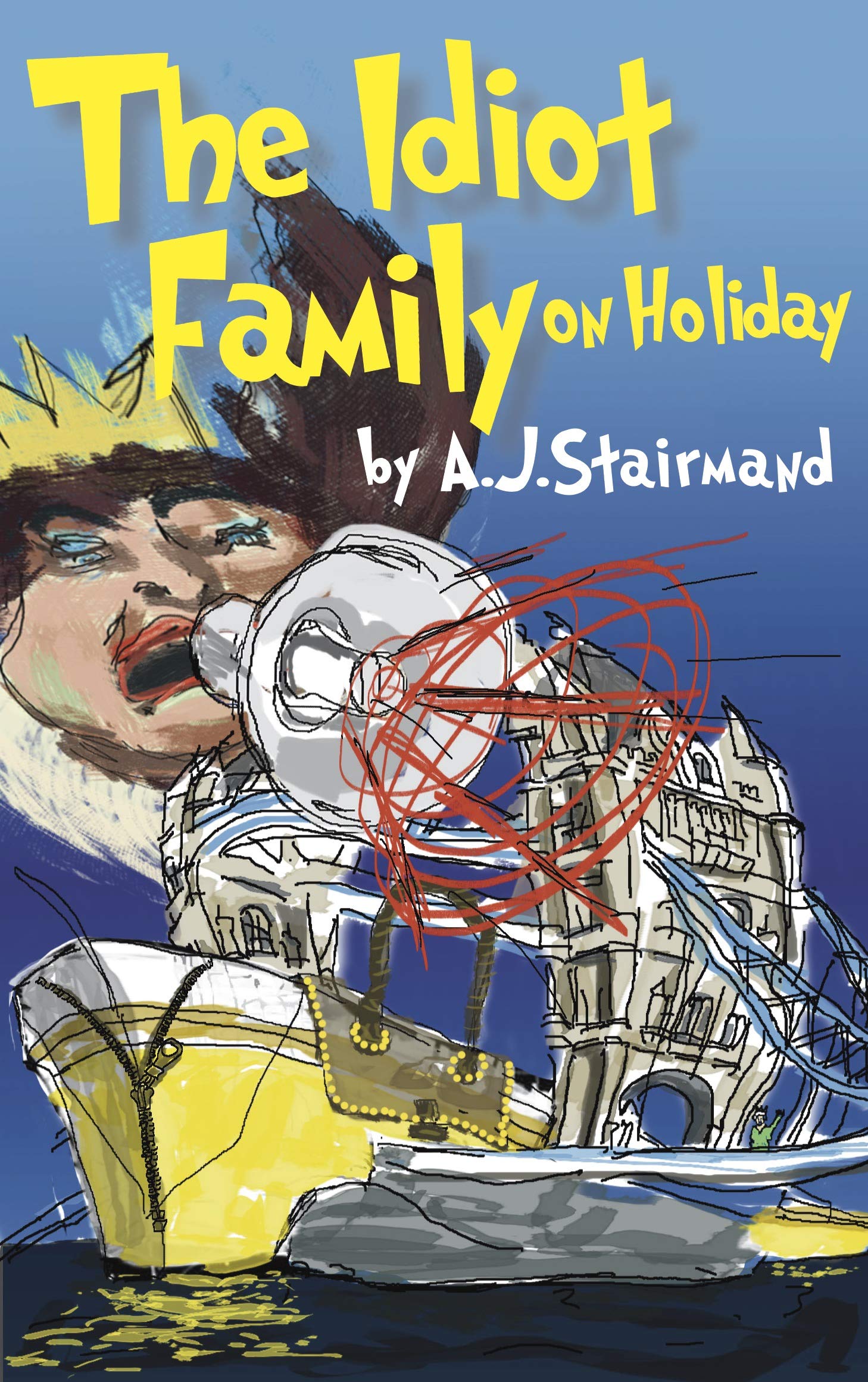 The Idiot Family on Holiday book