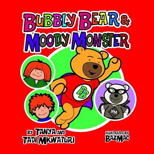 Bubbly Bear and the Moody Monster book