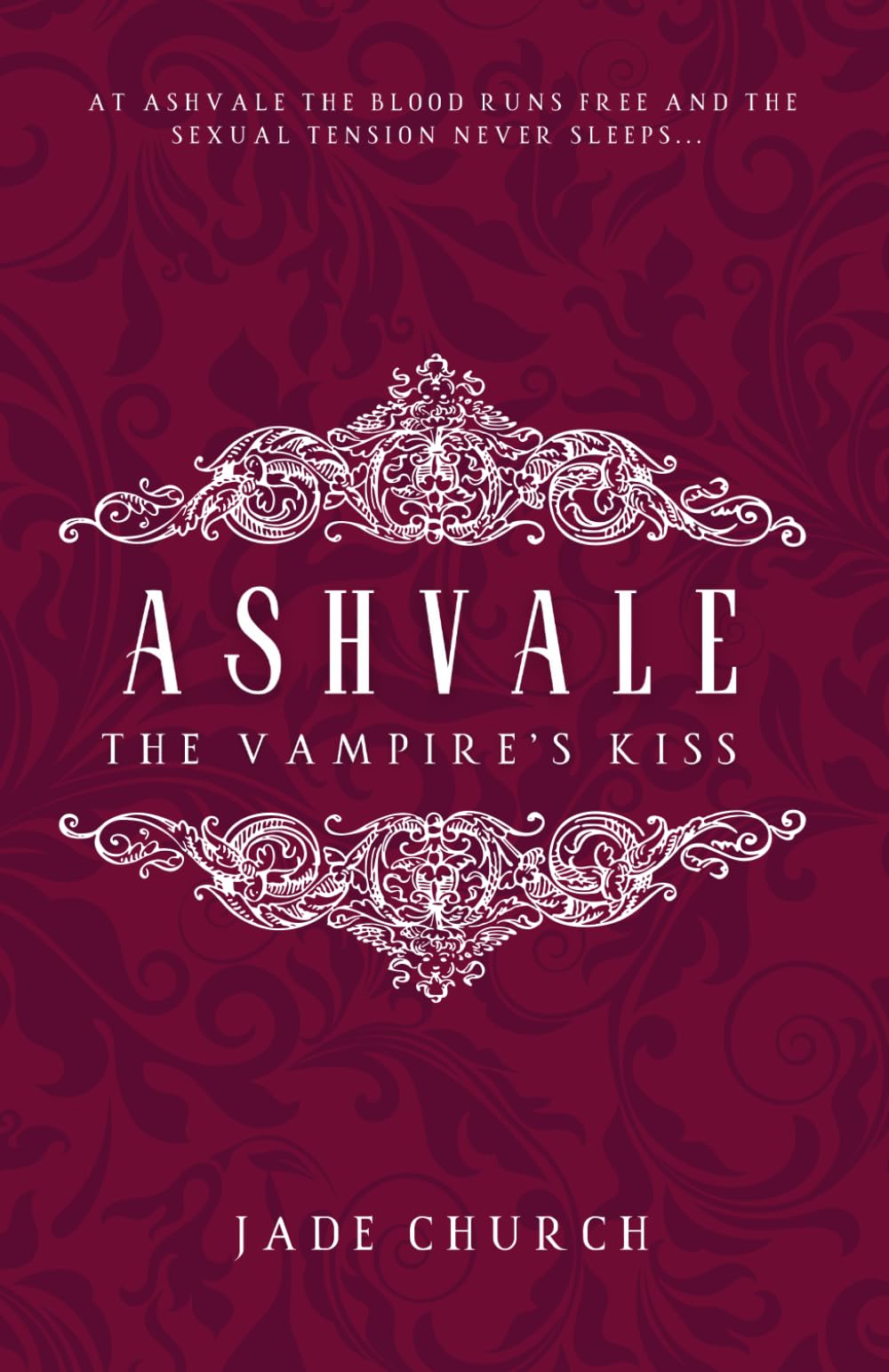 Ashvale: The Vampire's Kiss: a paranormal vampire romance Historical Fiction