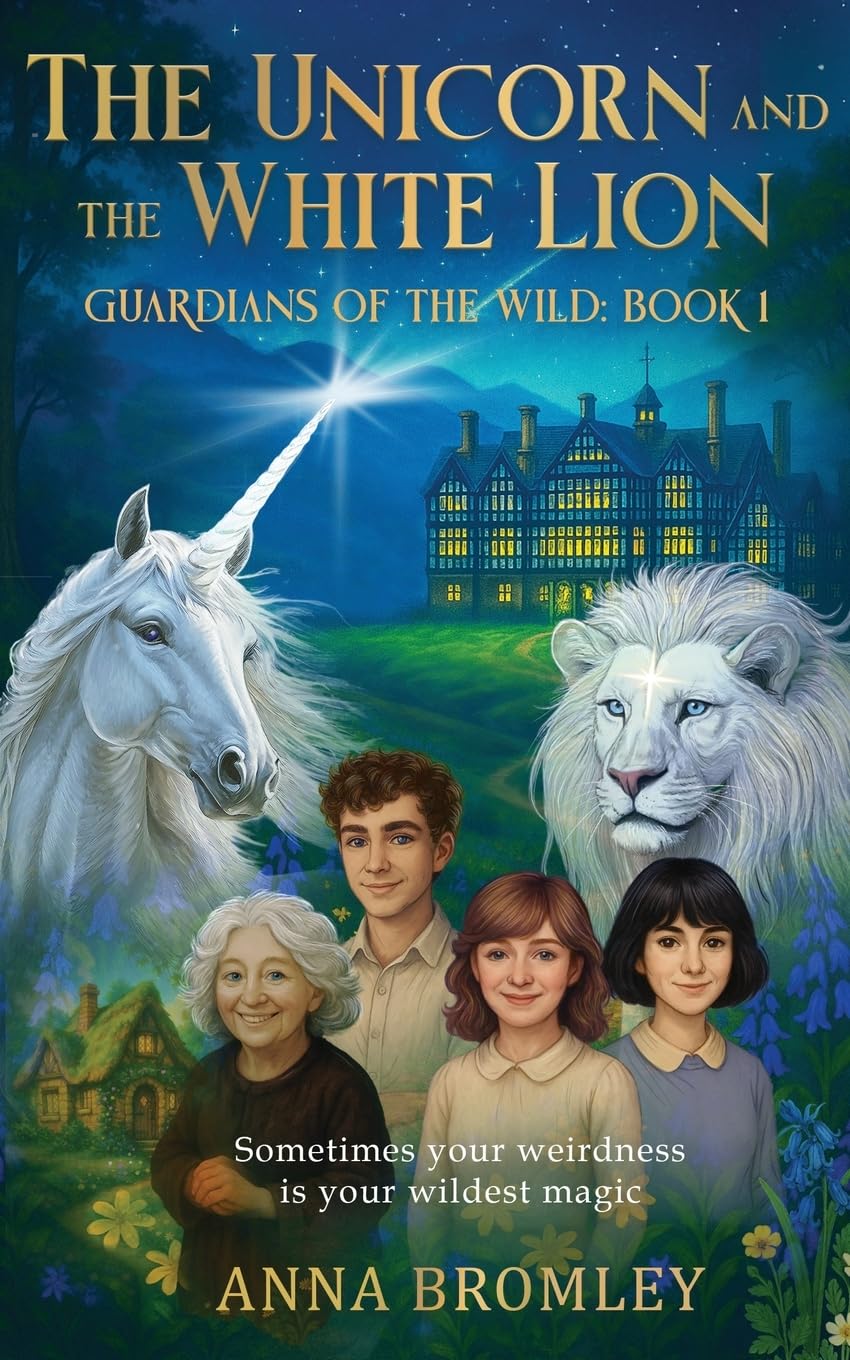 The Unicorn and the White Lion. Guardians of the Wild Historical Fiction