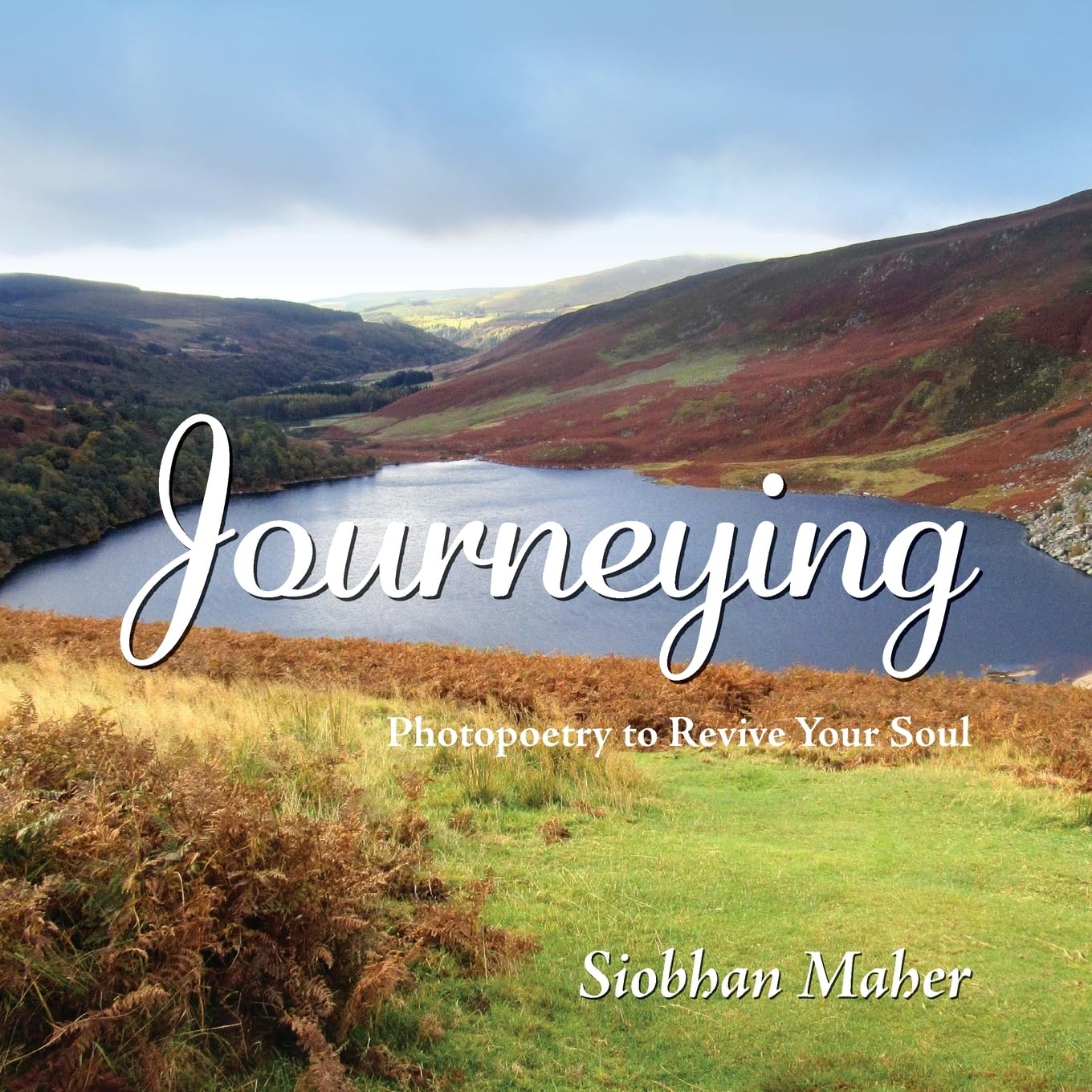 Journeying: Photopoetry to Revive your Soul book
