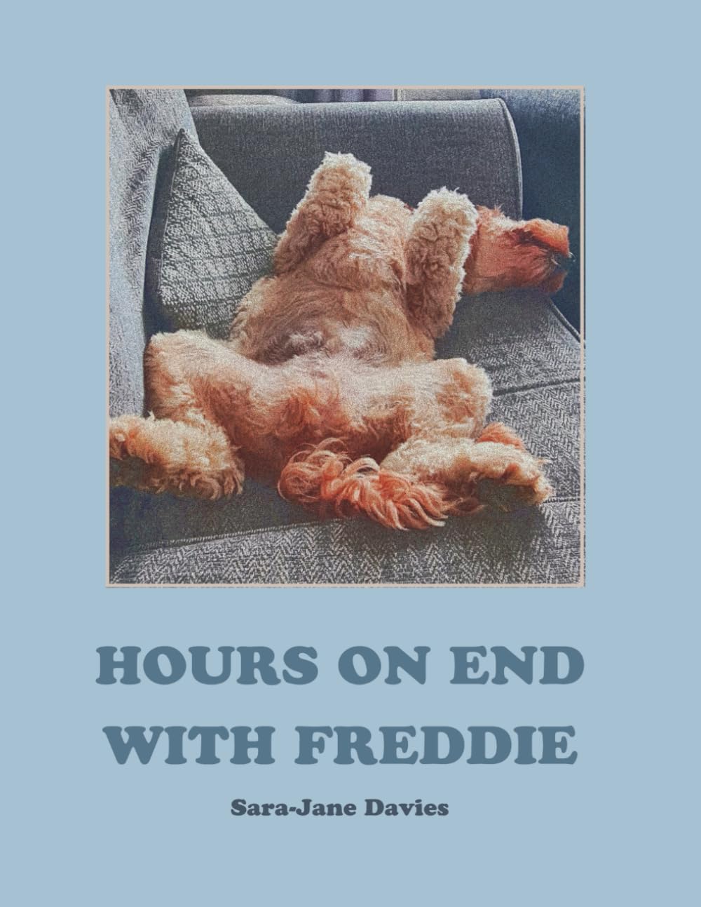 Hours on End with Freddie (Cooper and Freddie) Novels & Short Stories