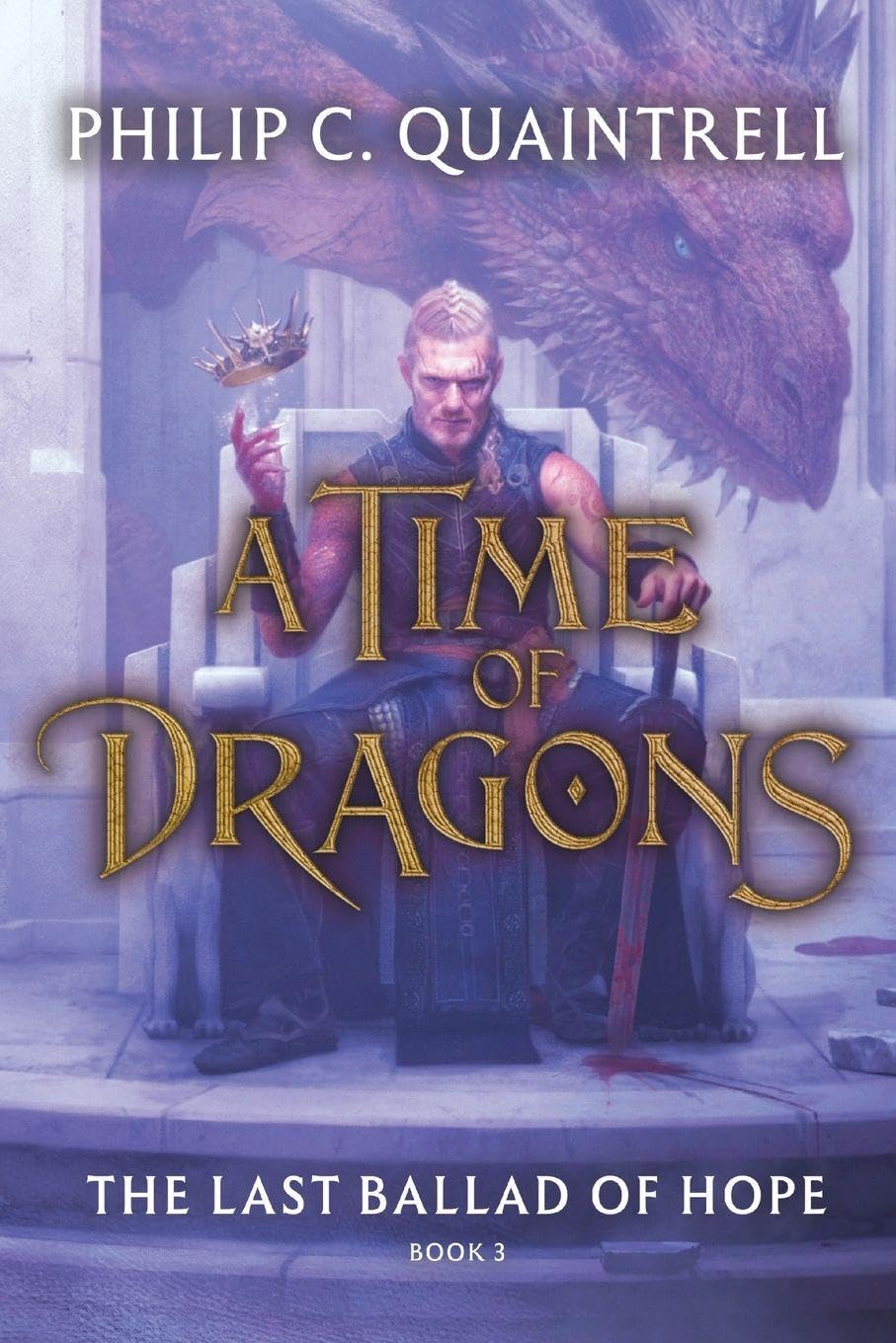 The Last Ballad of Hope (A Time of Dragons Historical Fiction