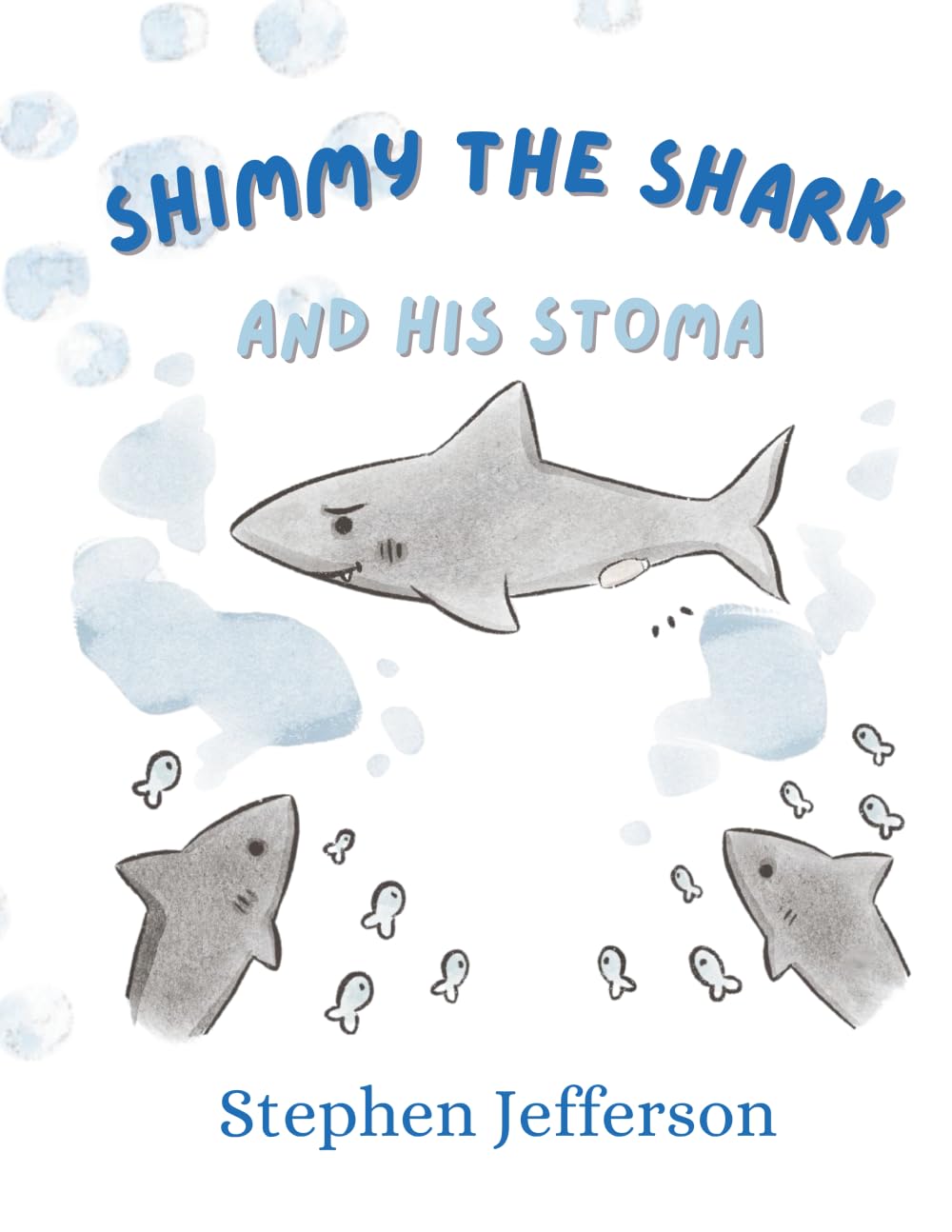 Shimmy the Shark and His Stoma Non-fiction