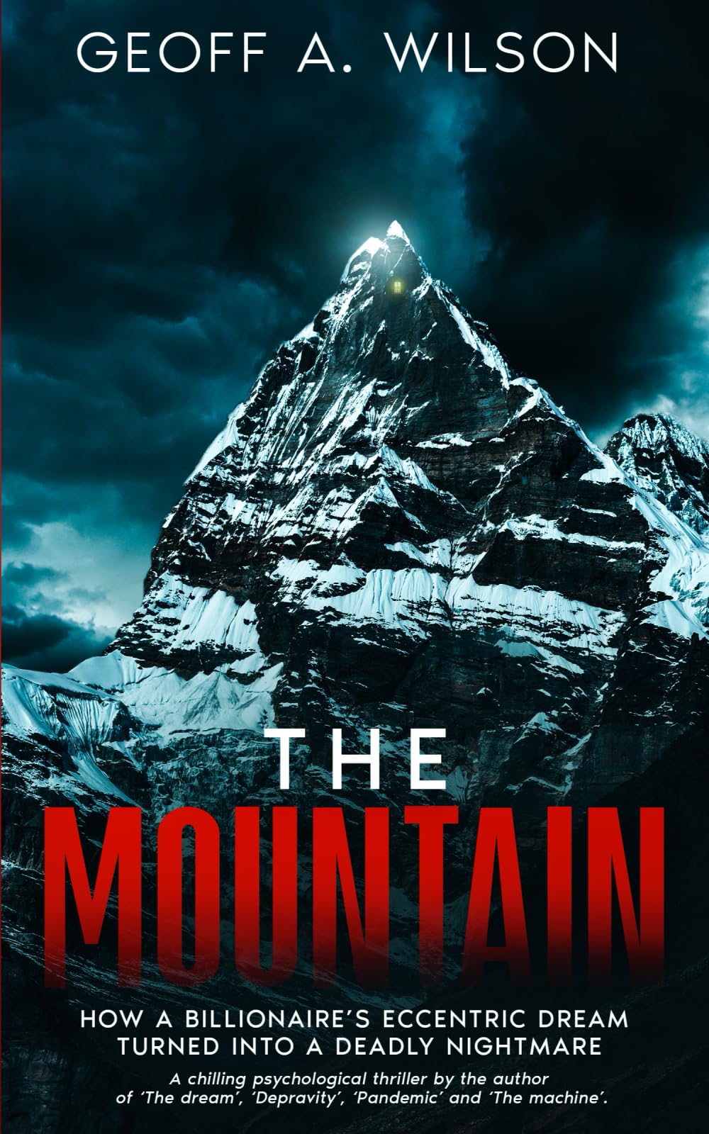 The mountain: How a billionaire’s eccentric dream turned into a deadly nightmare Action & Adventure