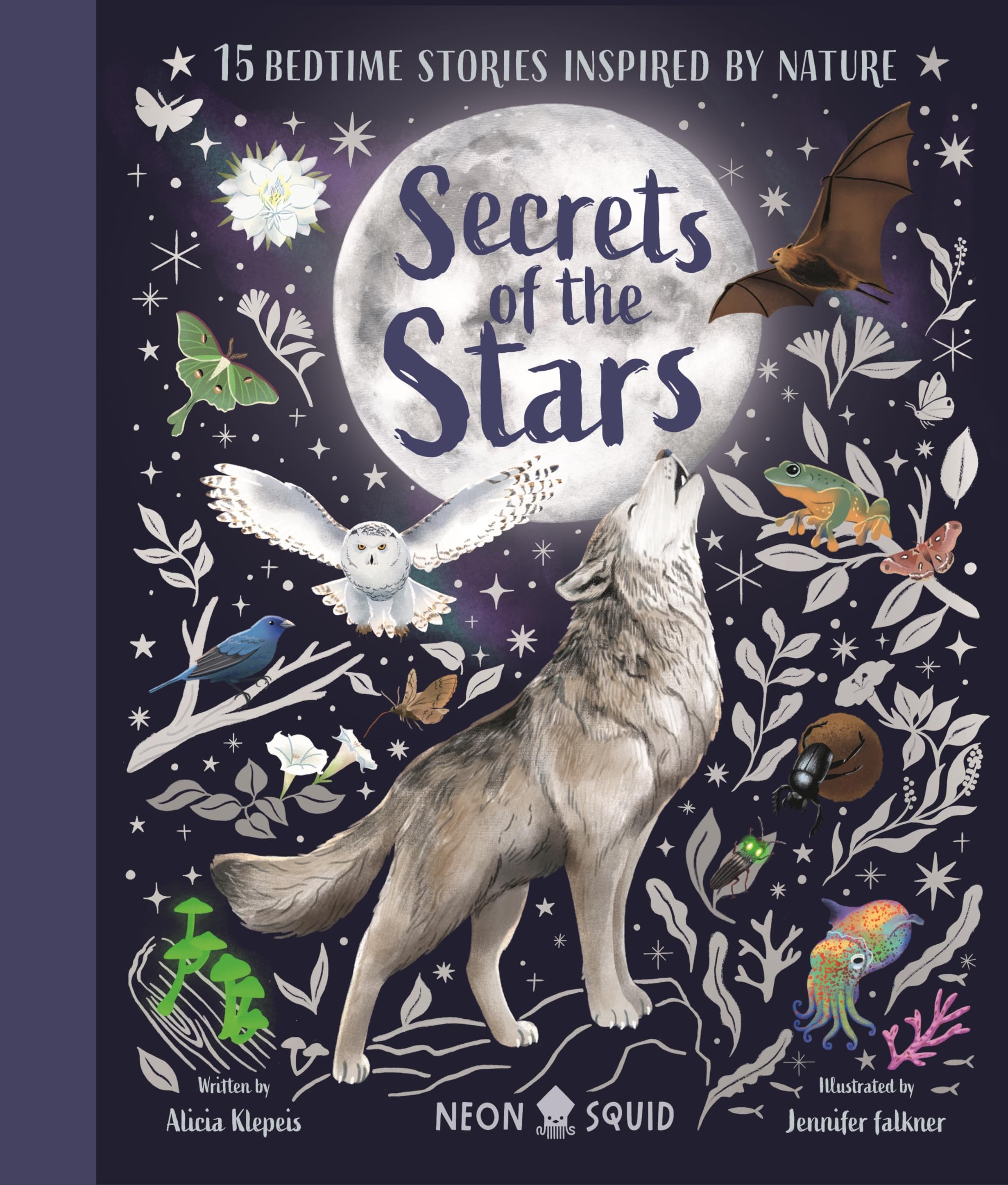 Secrets of the Stars: 15 Bedtime Stories Inspired by Nature (Nature Bedtime Stories, 3) Non-fiction