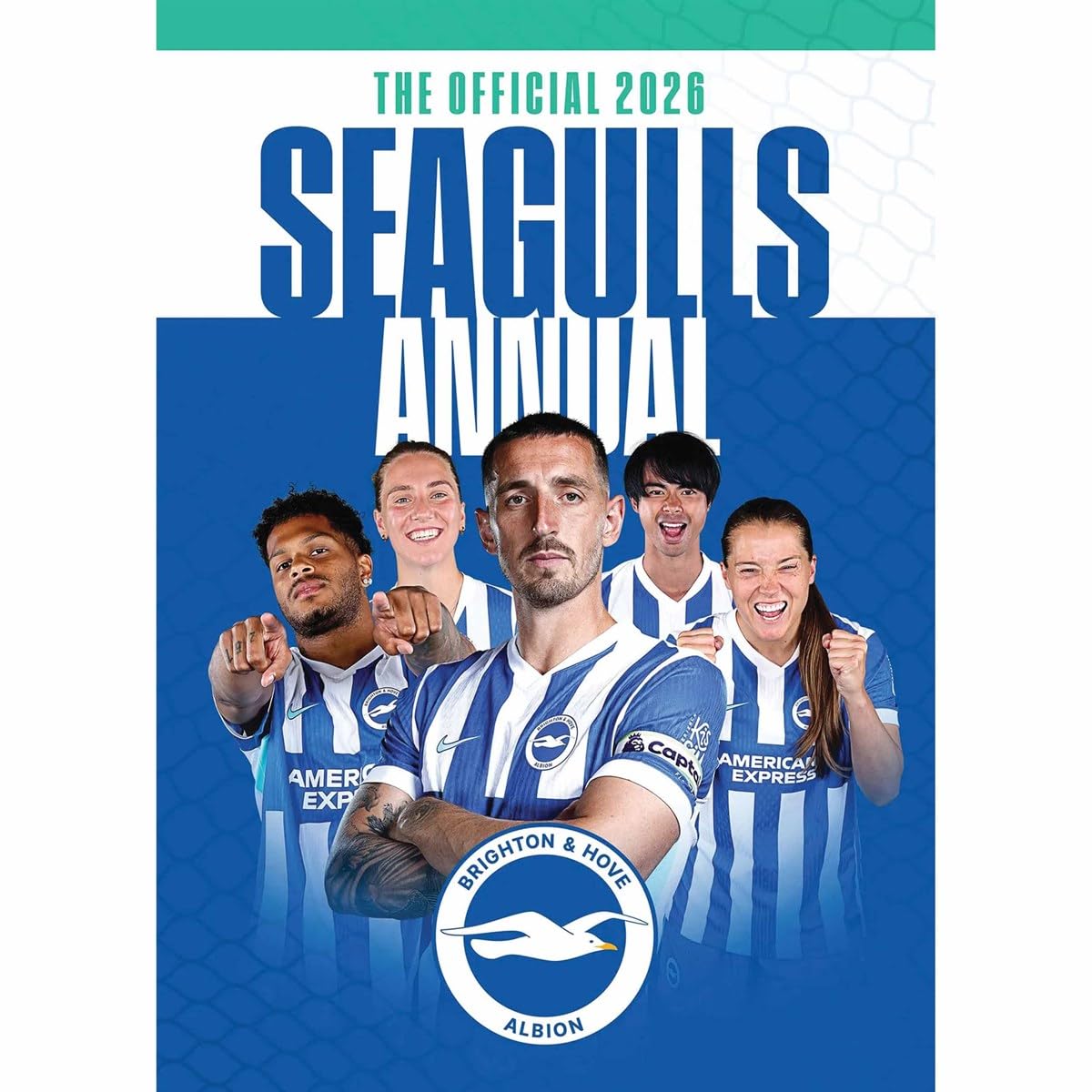 The Official Seagulls Annual 2026 (Offical Brighton & Hove FC) Leisure & Fun
