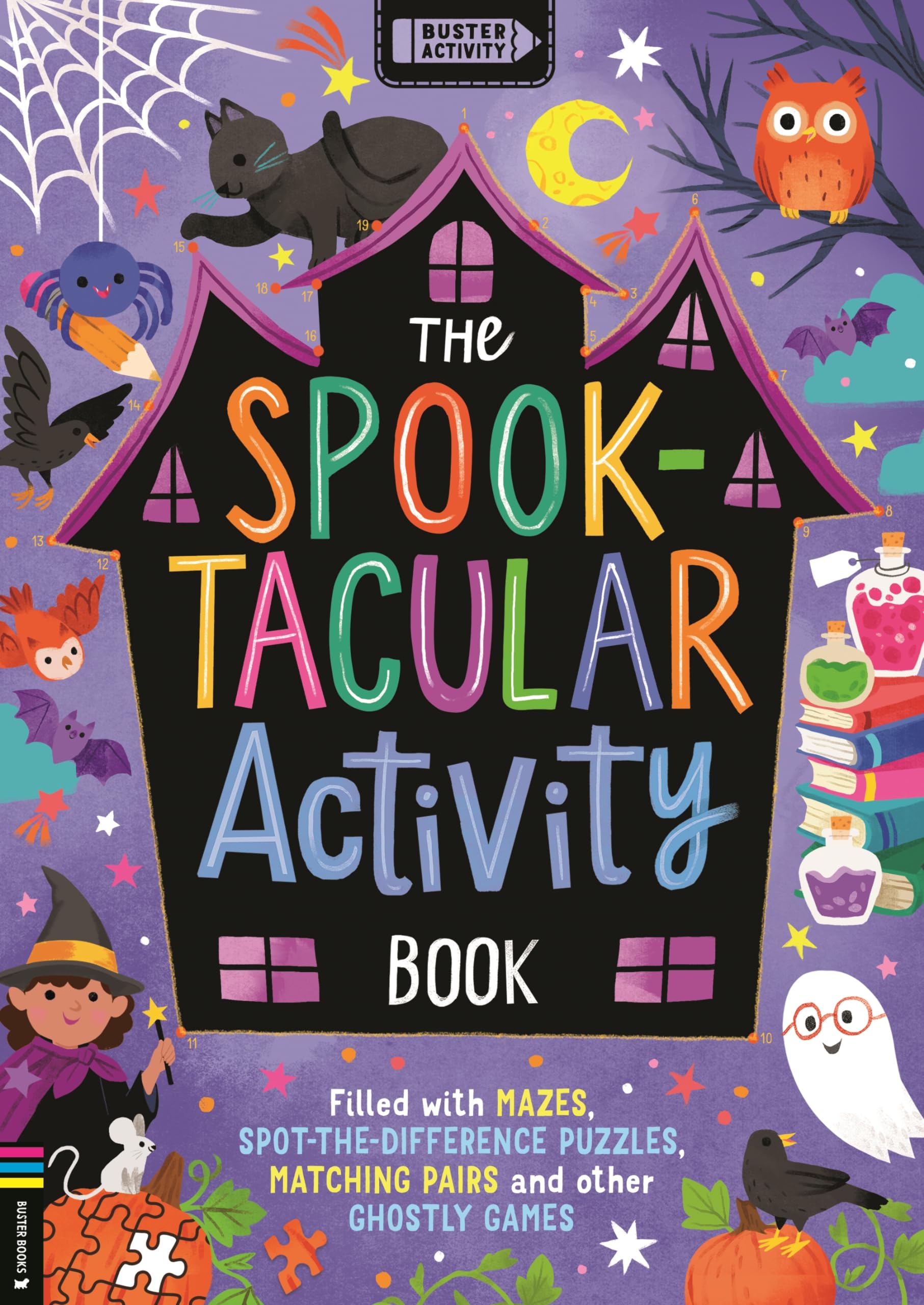 The Spooktacular Activity Book: Filled with mazes, spot-the-difference puzzles, matching pairs and other ghostly games Non-fiction