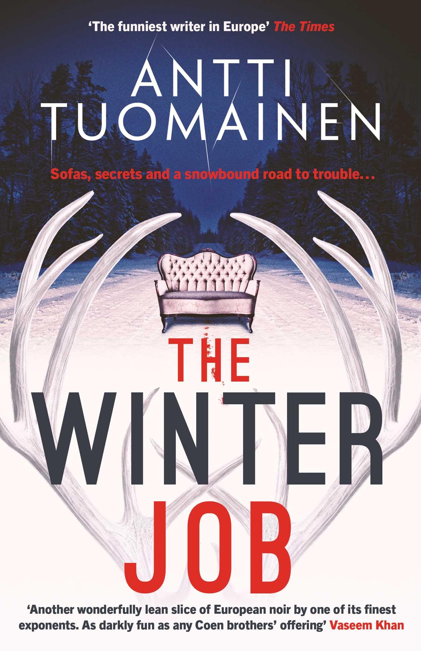 The Winter Job: The darkly funny, touching new thriller from the author of the Netflix hit LITTLE SIBERIA Contemporary literature Books