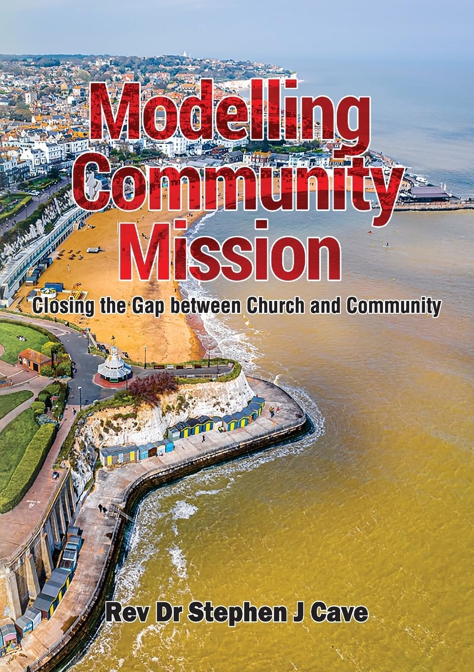 Modelling Community Mission: Closing the gap between church and community Religion & Esotericism