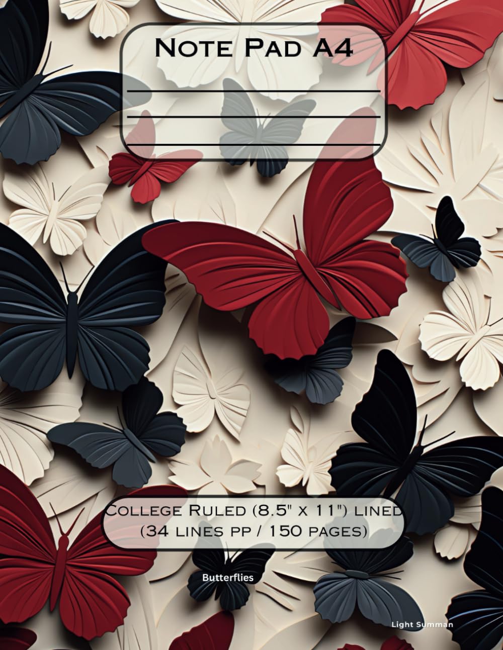 College Note Pad - Butterflies: Butterfly-Themed Notebook: A4, College-Ruled, and 150 Pages. Study Guides