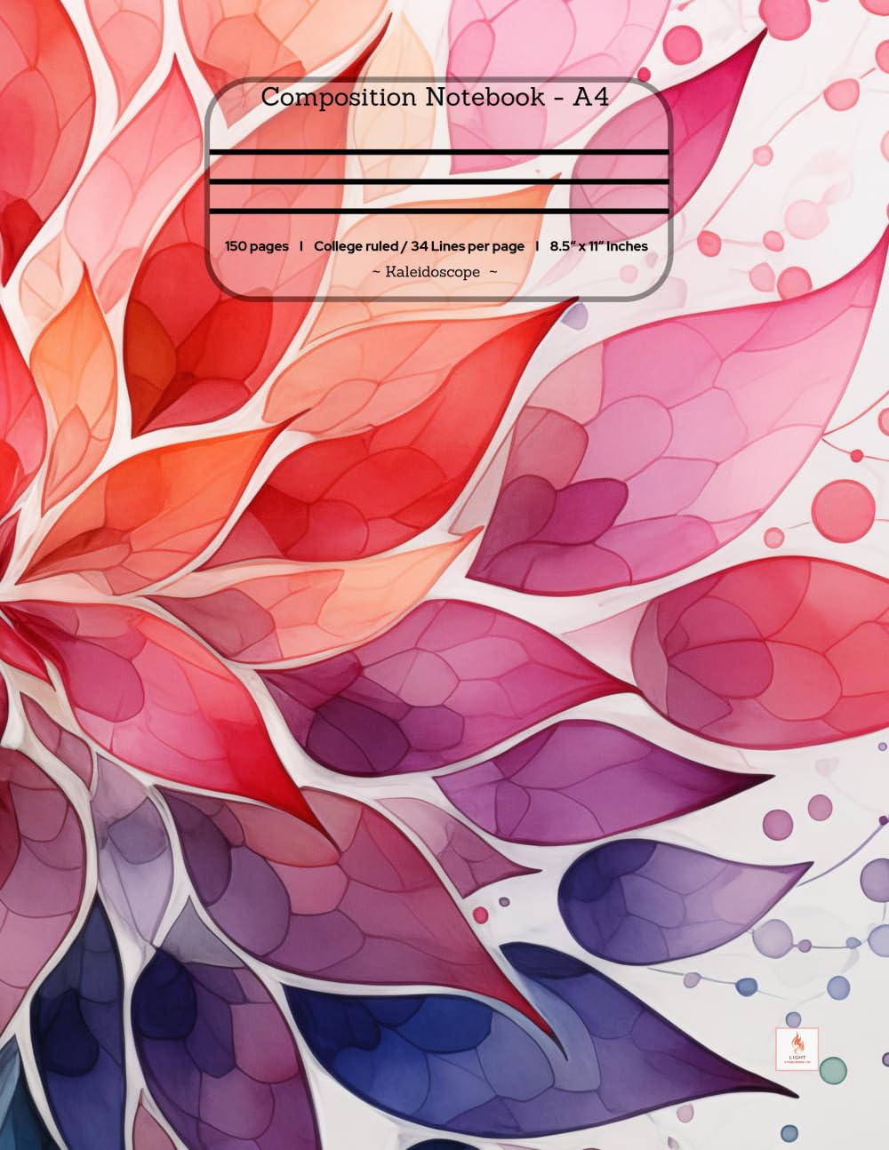 Composition Notebook College Ruled: Kaleidoscope: Kaleidoscope Pattern Illustration | Notebook, Journal for Personal, School, College, Office, Work | 150 Page | Lined & Margin | 8.5inch x 11inch Business, Finance & Career