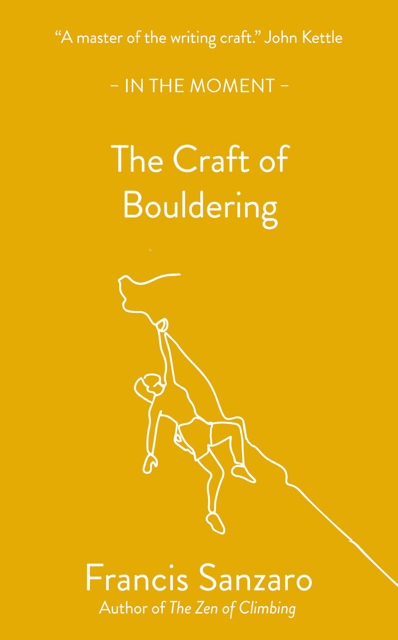 The Craft of Bouldering Philosophy