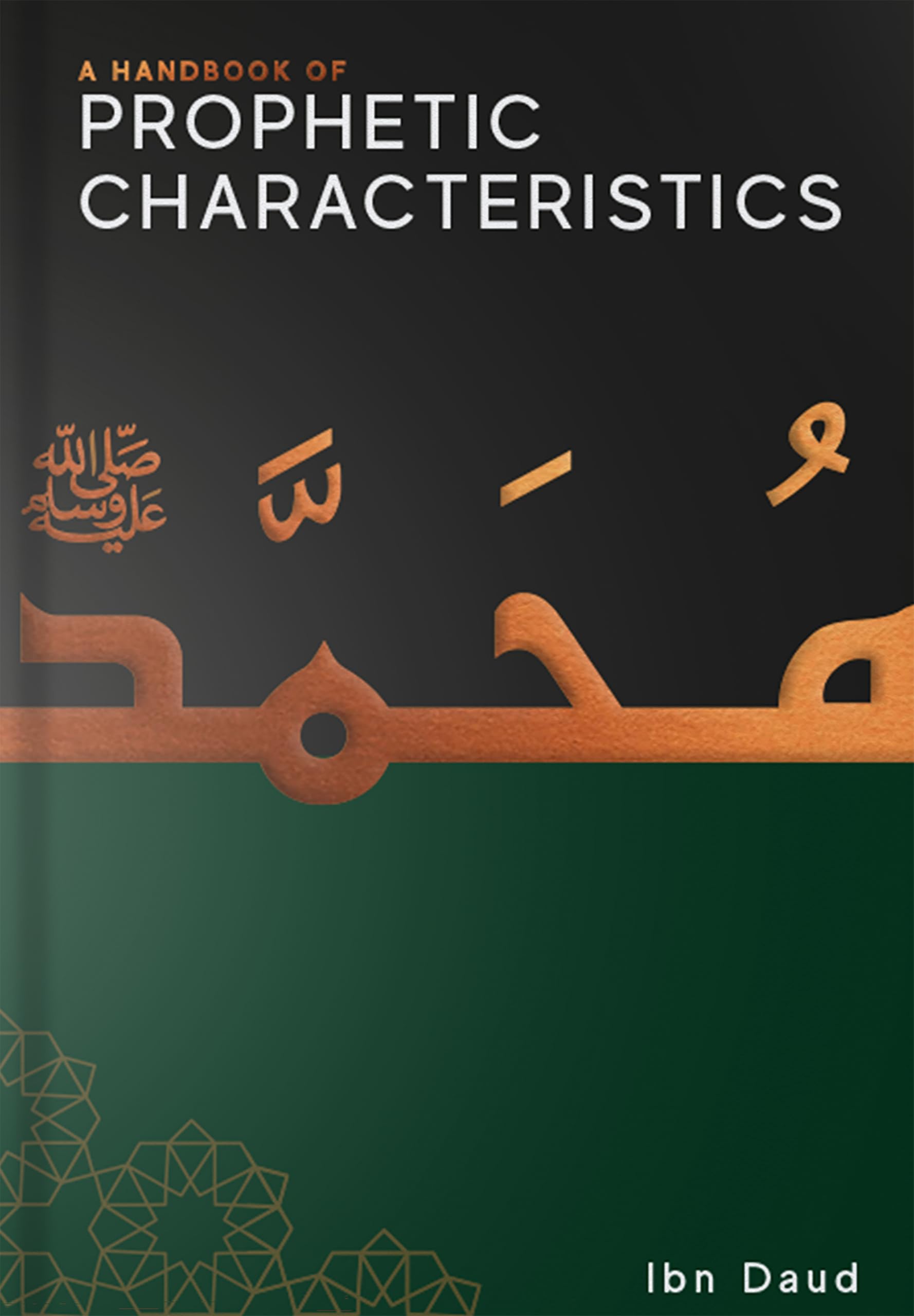 A Handbook of Prophetic Characteristics (A Handbook of, 3) Politics & Society