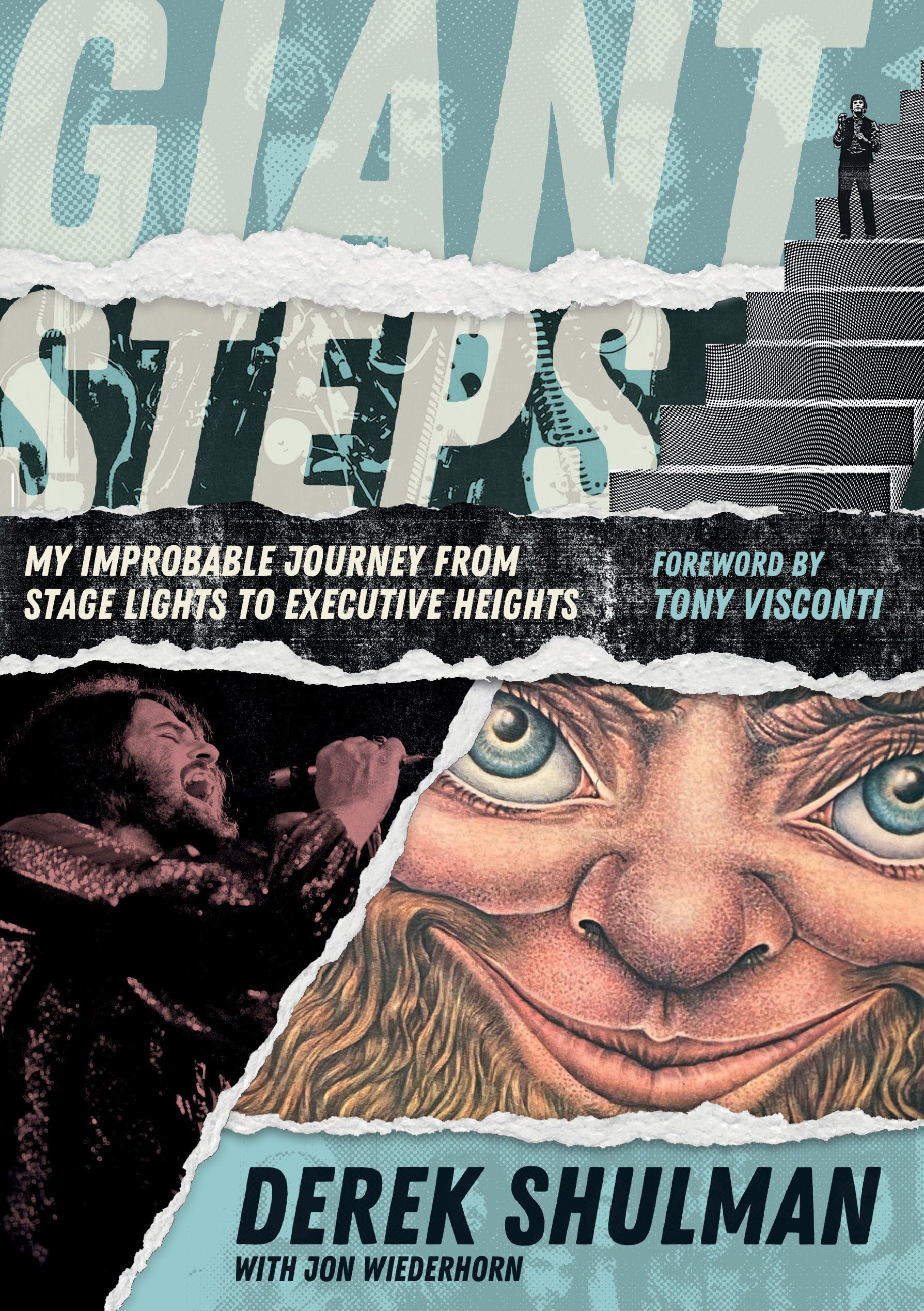 Giant Steps: My Improbable Journey from Stage Lights to Executive Heights Pop culture