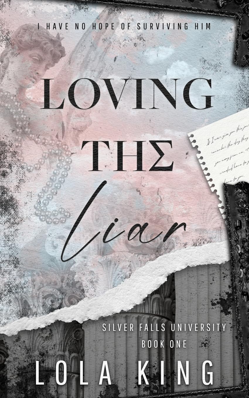Loving The Liar: A Second Chance Dark Romance (Silver Falls University, Band 1) Horror & Mystery