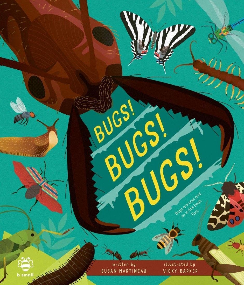 Bugs! Bugs! Bugs! Non-fiction