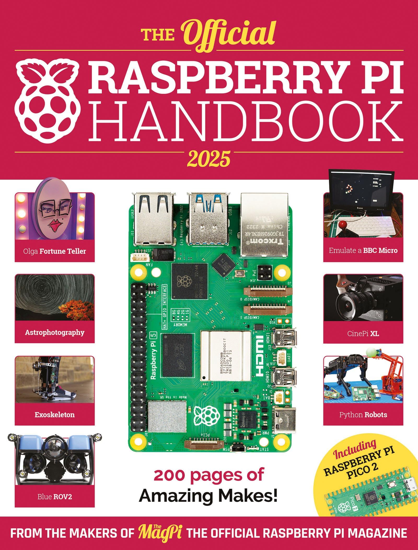 The Official Raspberry Pi Handbook 2025: Projects, tutorials, interviews, and reviews from The MagPi magazine Computer Science
