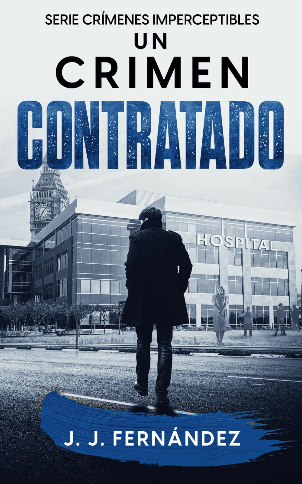 Un crimen contratado (Crímenes imperceptibles: 3) book