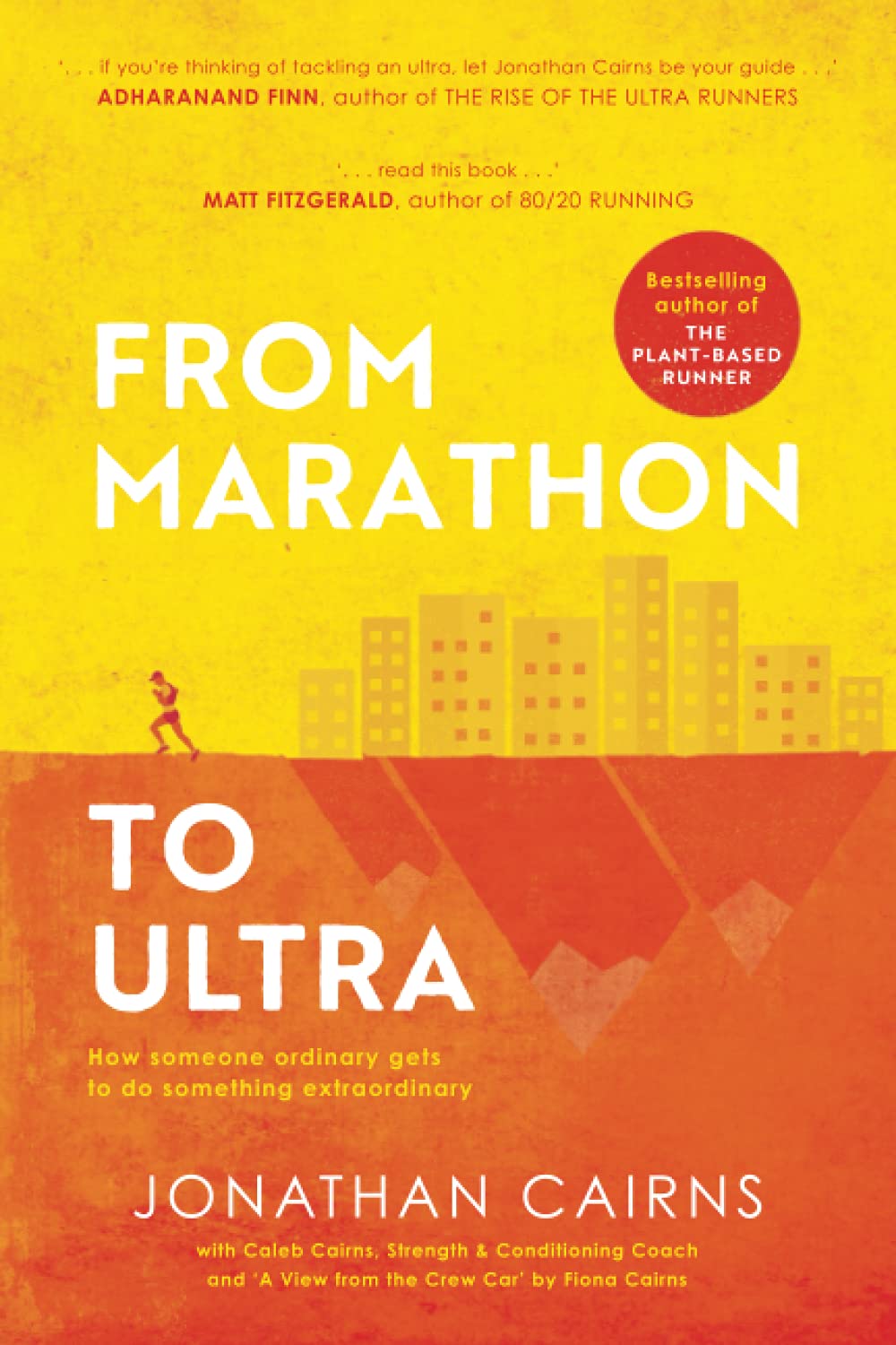 From Marathon To Ultra: How someone ordinary gets to do something extraordinary Sports