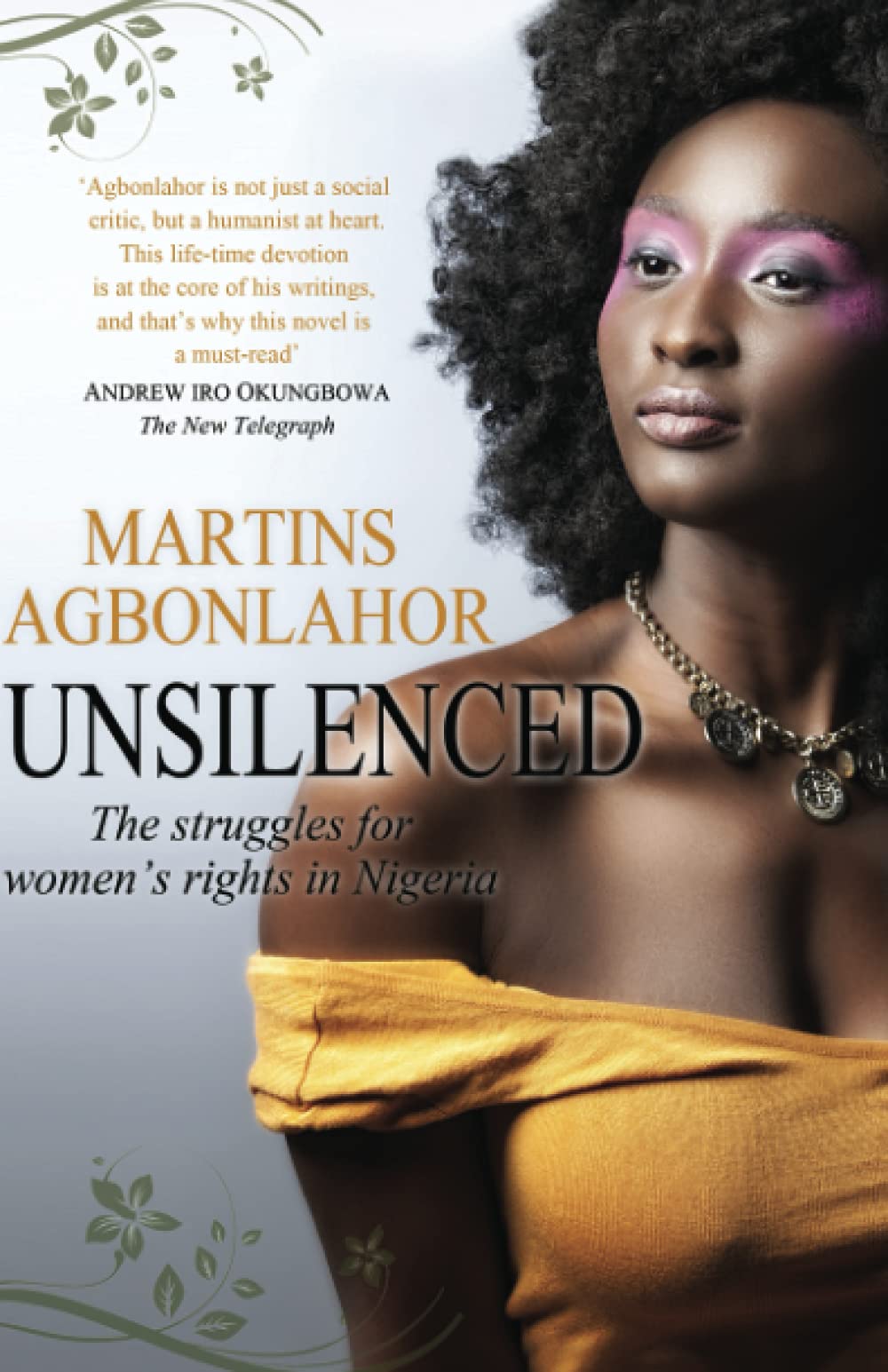 UNSILENCED: The Struggles for Women's Rights in Nigeria Contemporary literature