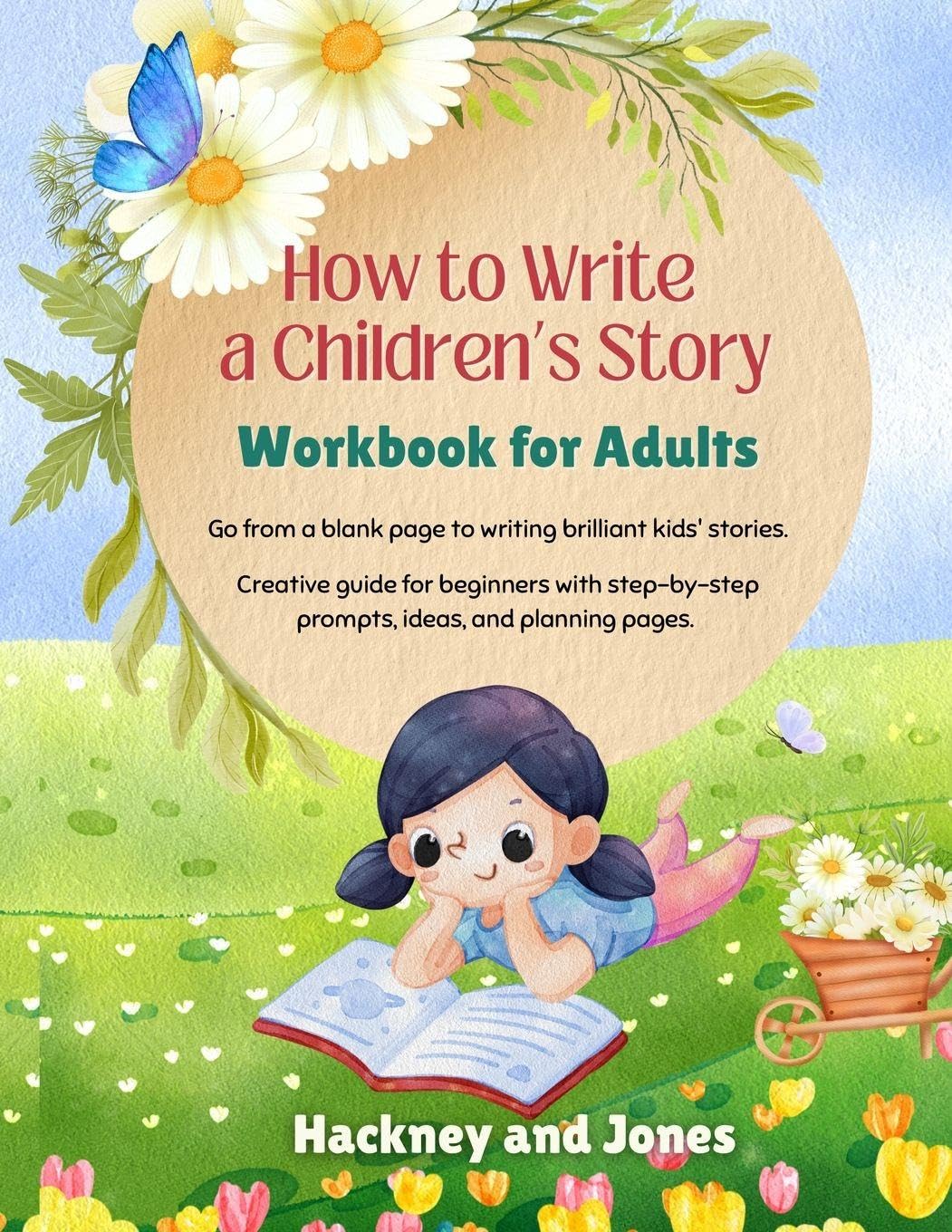 How To Write A Children's Story - Workbook For Adults Study Guides