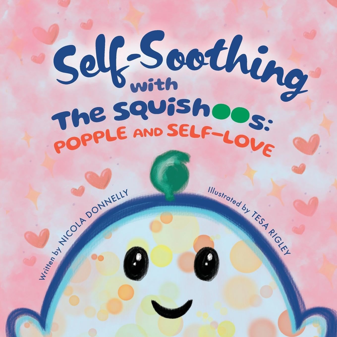 Self-Soothing with The Squishoos Non-fiction