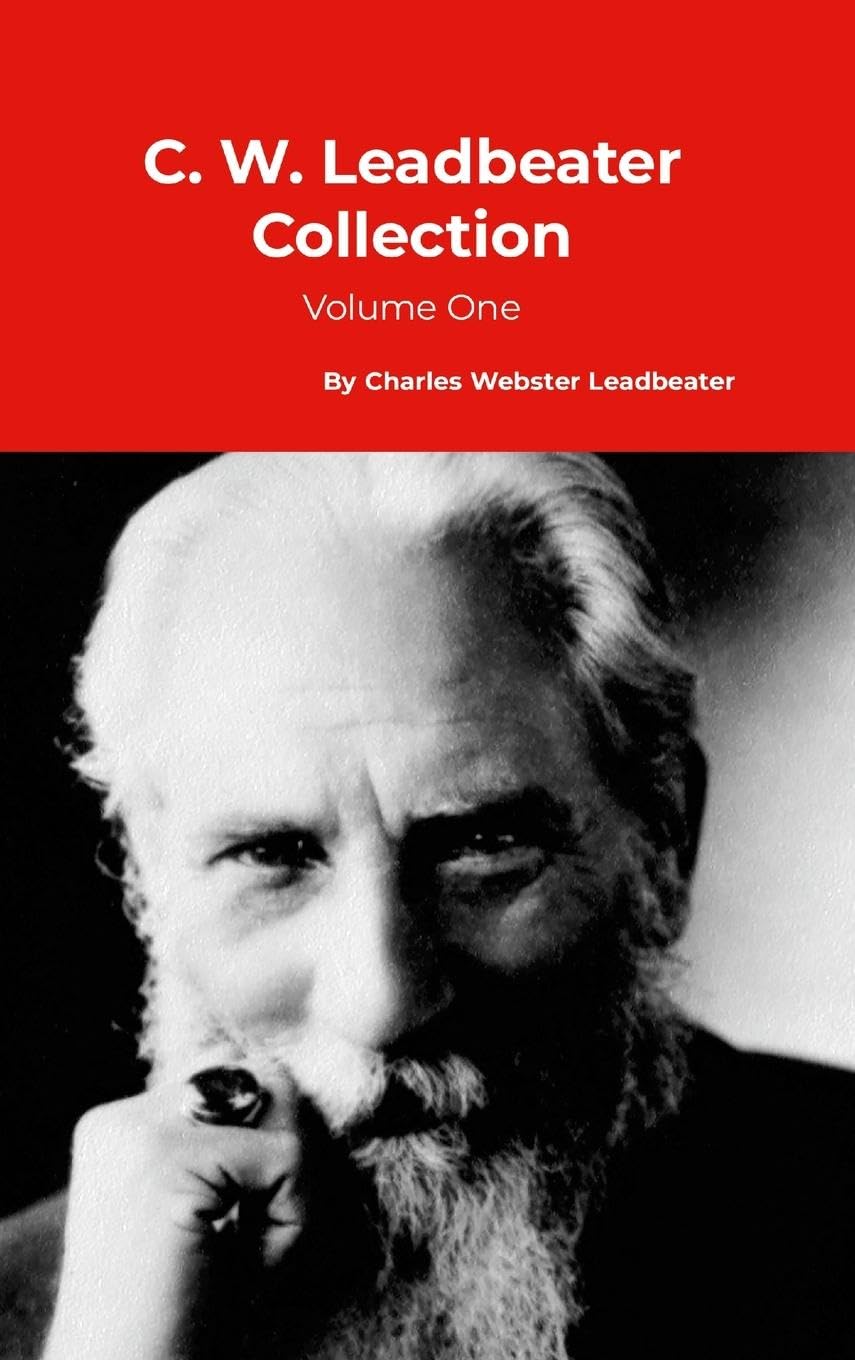 C. W. Leadbeater Collection Religion & Esotericism
