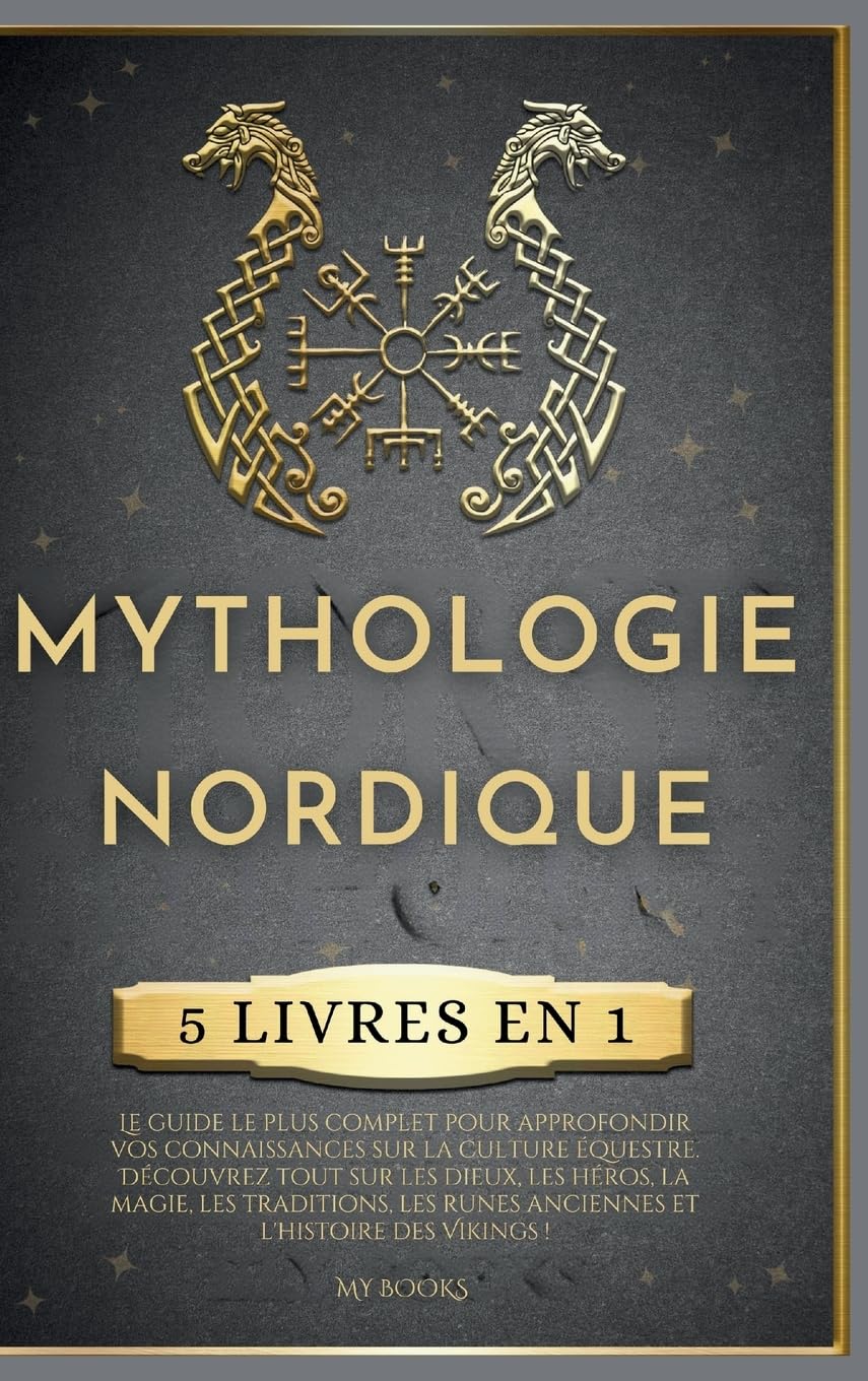 MYTHOLOGIE NORDIQUE Politics & History
