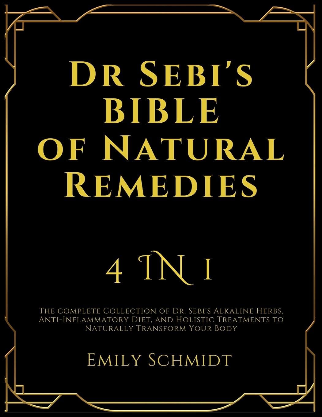 Dr Sebi's Bible of Natural Remedies Medicine