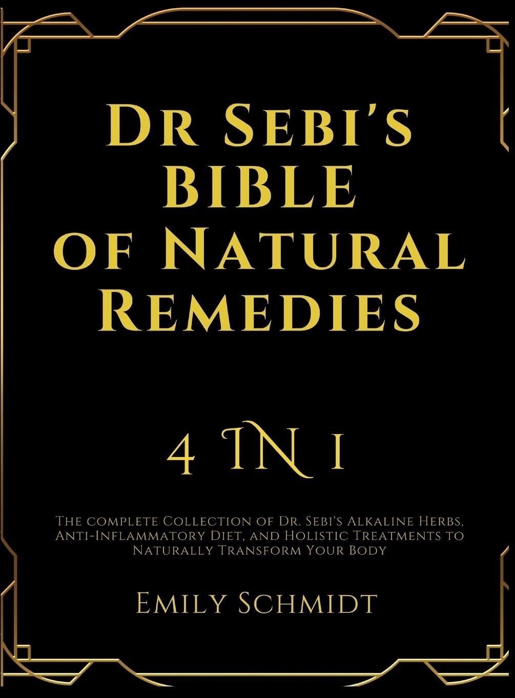 Dr Sebi's Bible of Natural Remedies Medicine