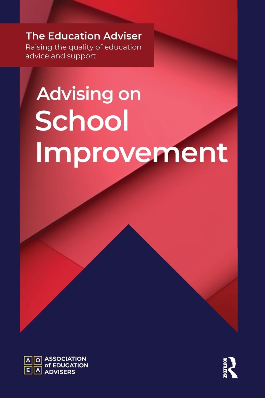 Advising on School Improvement Business, Finance & Career