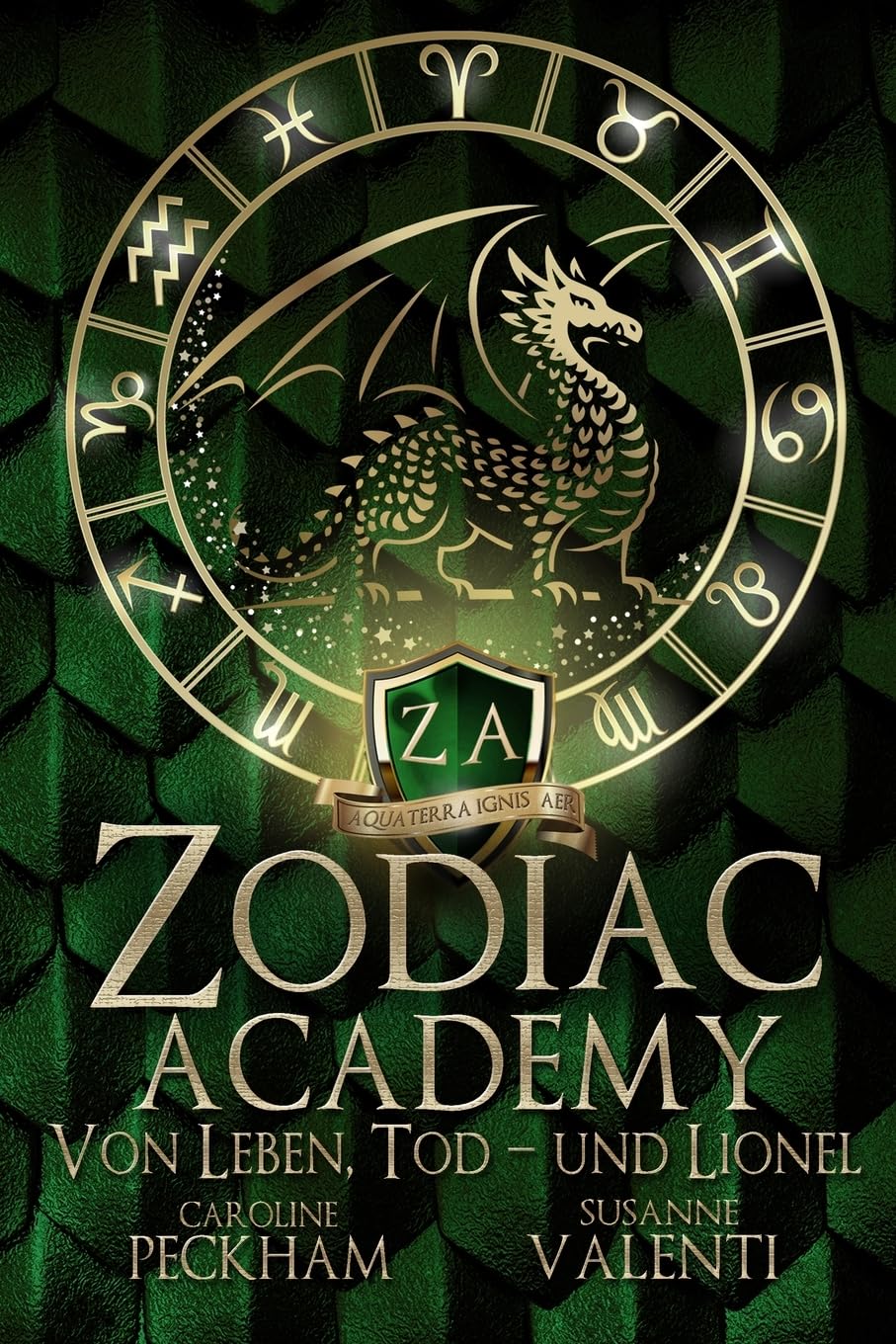 Zodiac Academy: Von Leben, Tod-Und Lionel (Zodiac Academy (Deutsche Ausgabe)) Dark Fantasy