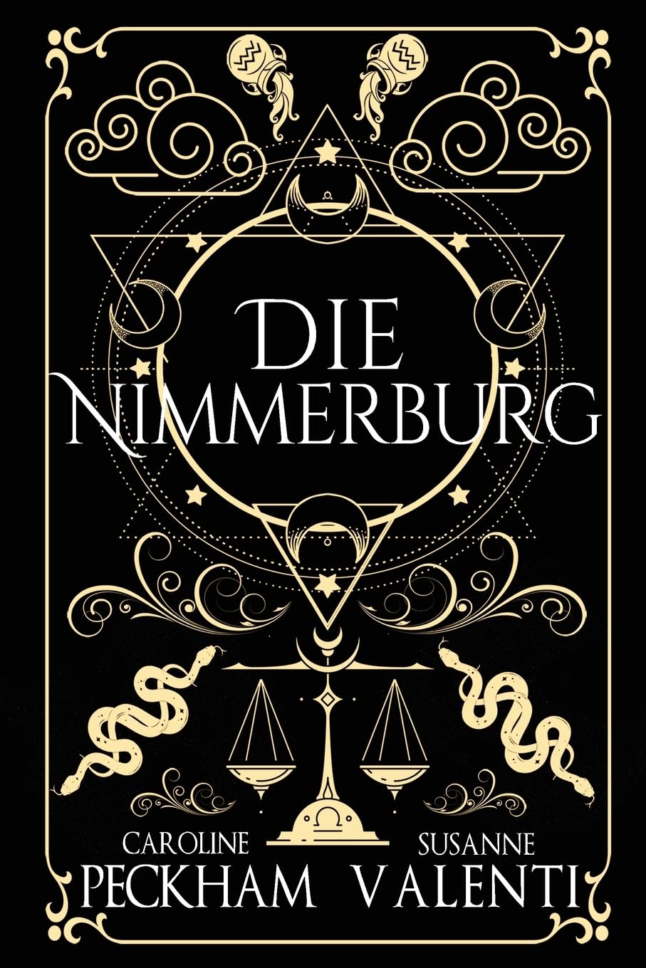 Die Nimmerburg (Sins of the Zodiac (Deutsche Ausgabe), Band 1) Action & Adventure