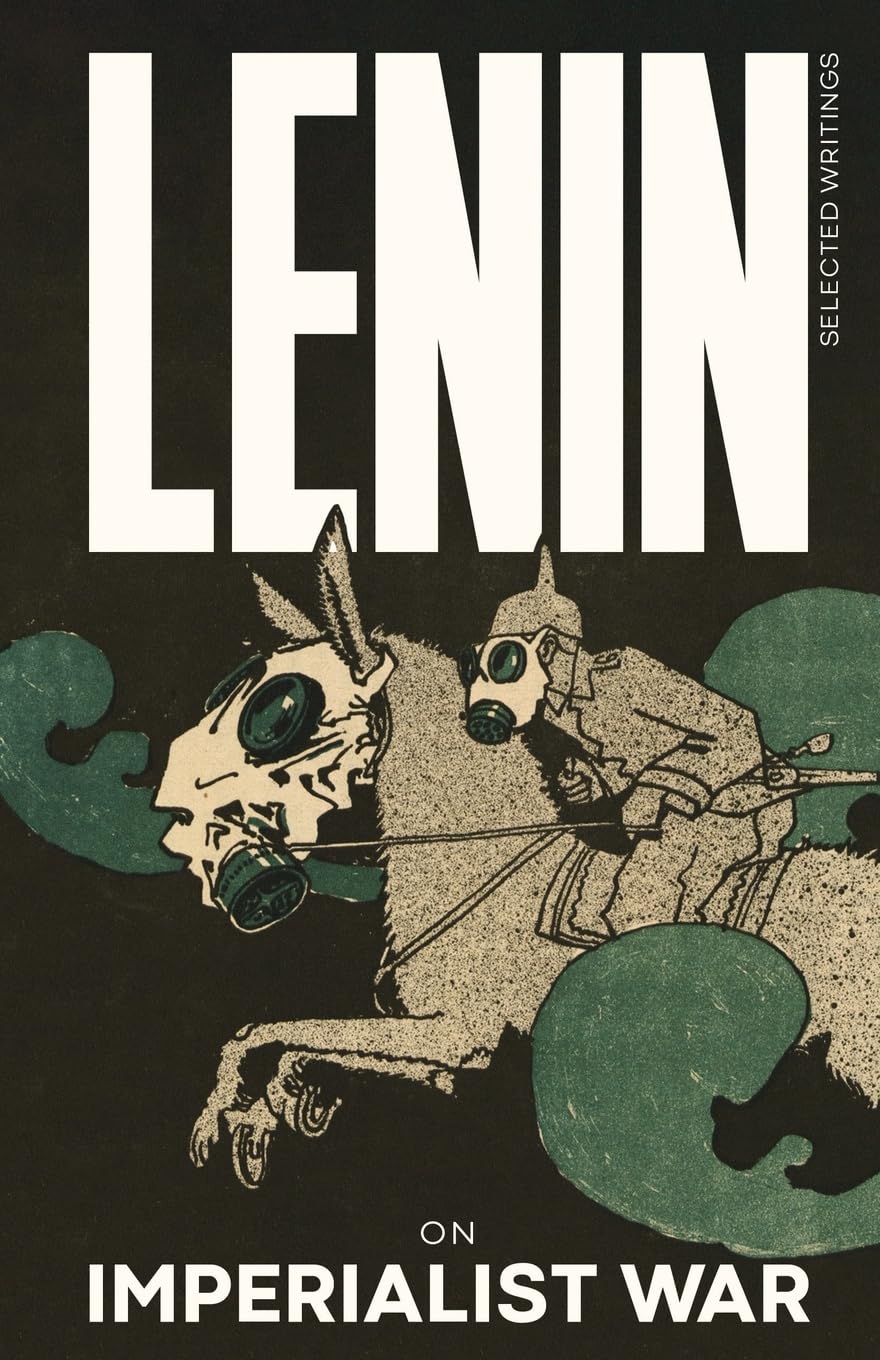 Lenin Selected Writings: On Imperialist War Social Sciences