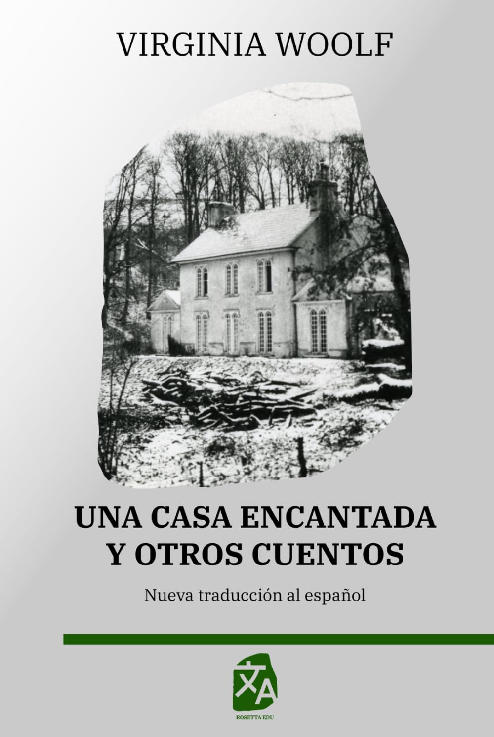 Una casa encantada y otros cuentos: Nueva traducción al español (Clásicos en Español, Band 31) Essays & Short Stories