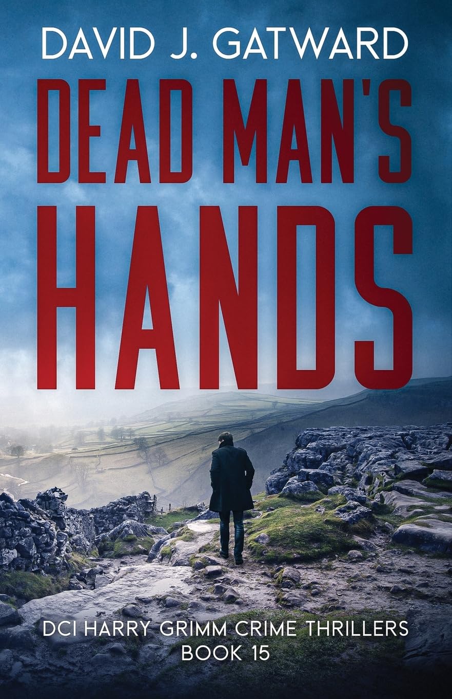 Dead Man's hands (DCI Harry Grimm Crime Thrillers, Band 15) Contemporary literature