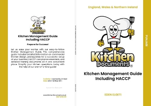 Kitchen Management Guide Including HACCP - England, Wales & Northern Ireland Law