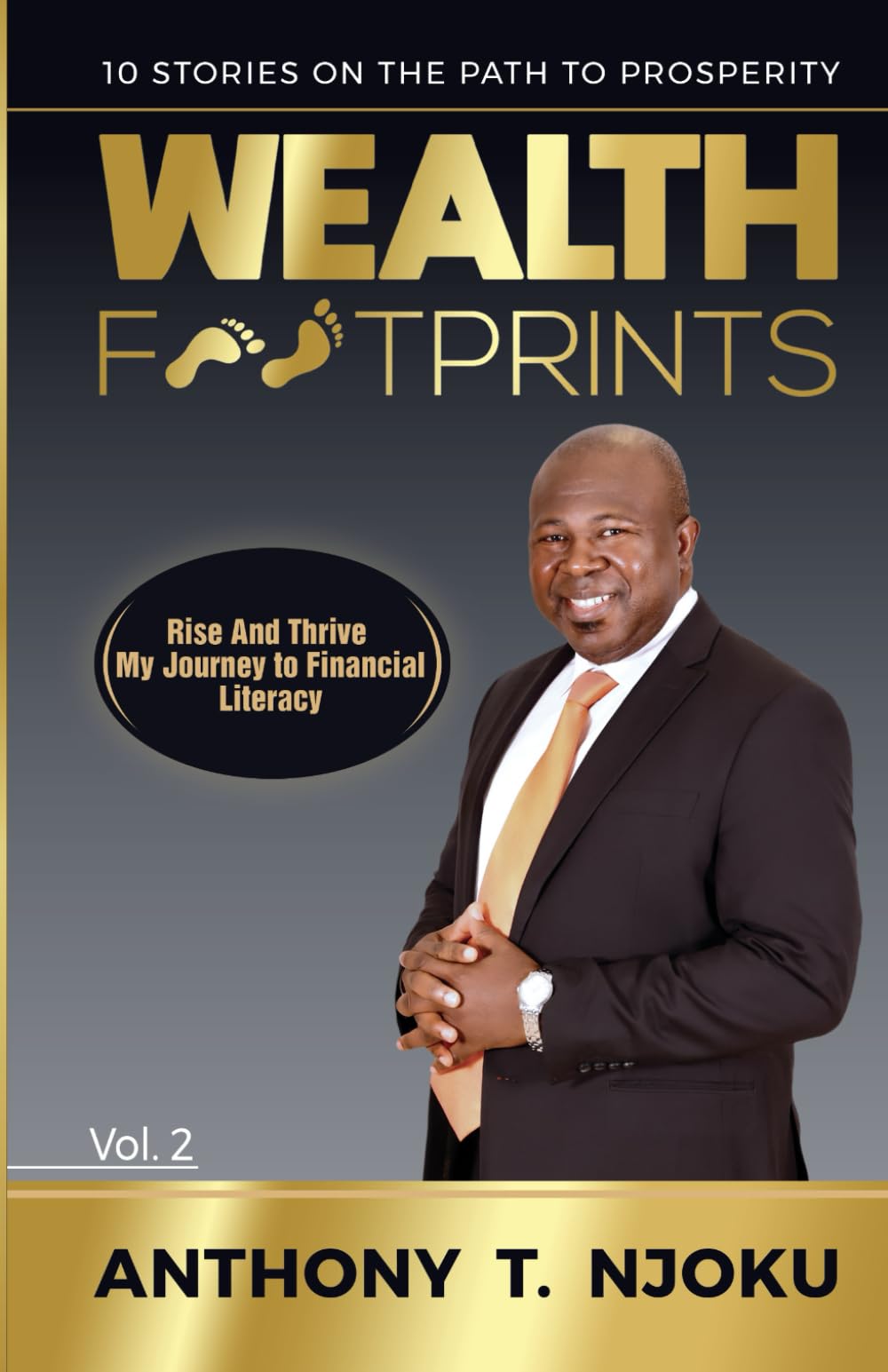 Rest and Thrive: My Journey to Financial Literacy: Wealth Footprints Lifestyle