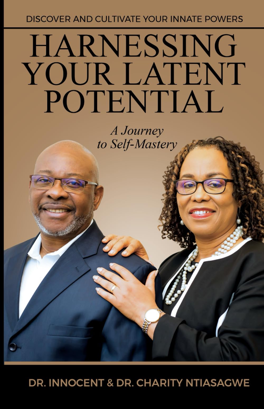 Harnessing Your Latent Potential: Discover and Cultivate Your Innate Powers Lifestyle