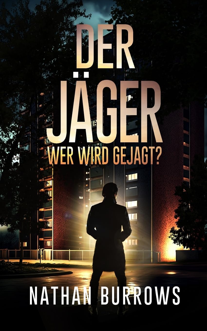 Product Image: Der Jäger: Wer wird gejagt? (Die Prediger-Serie, Band 2)